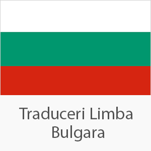Traduceri Limba Bulgara